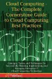Cloud Computing - The Complete Cornerstone Guide to Cloud Computing Best Practices